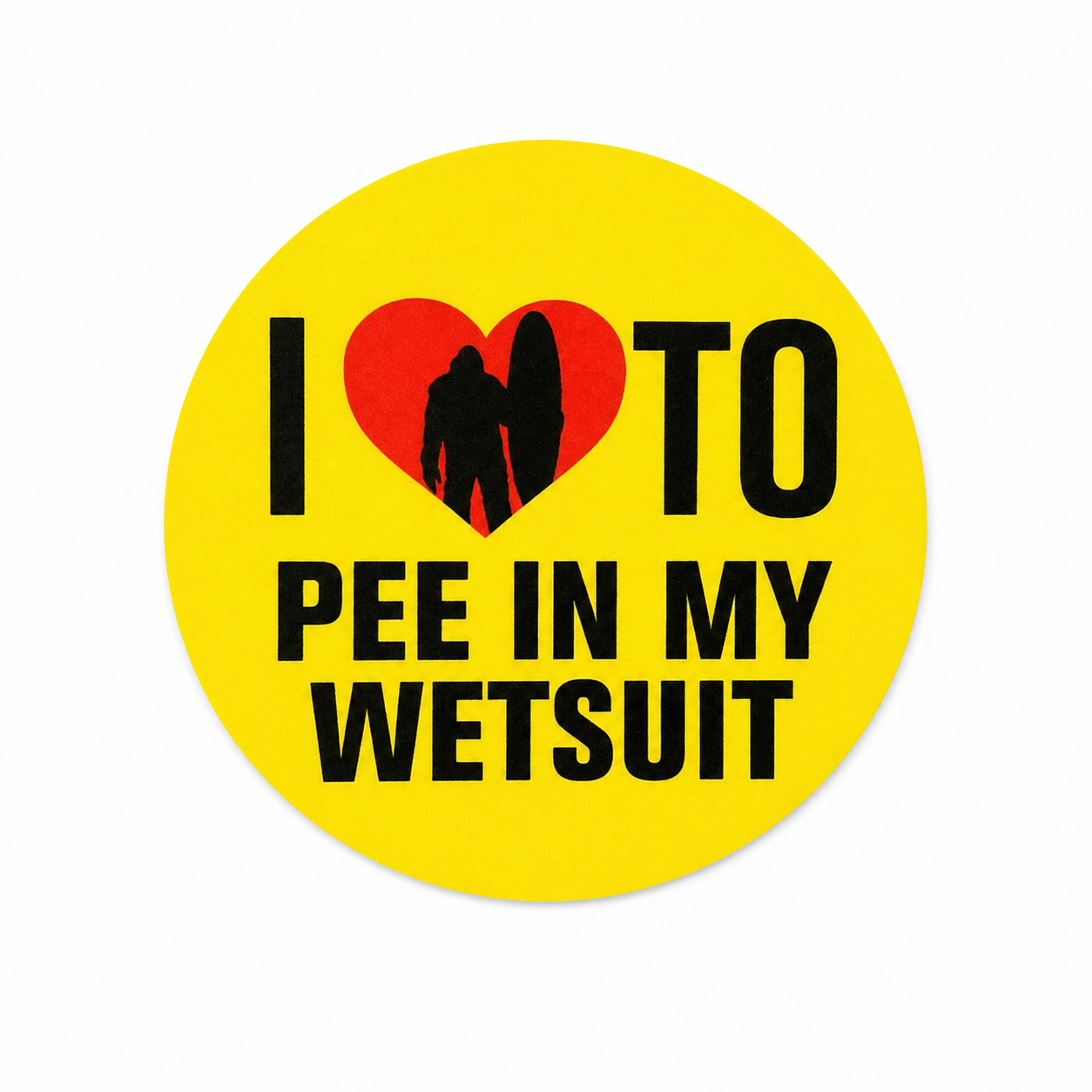 I Love To Pee 4" Sticker